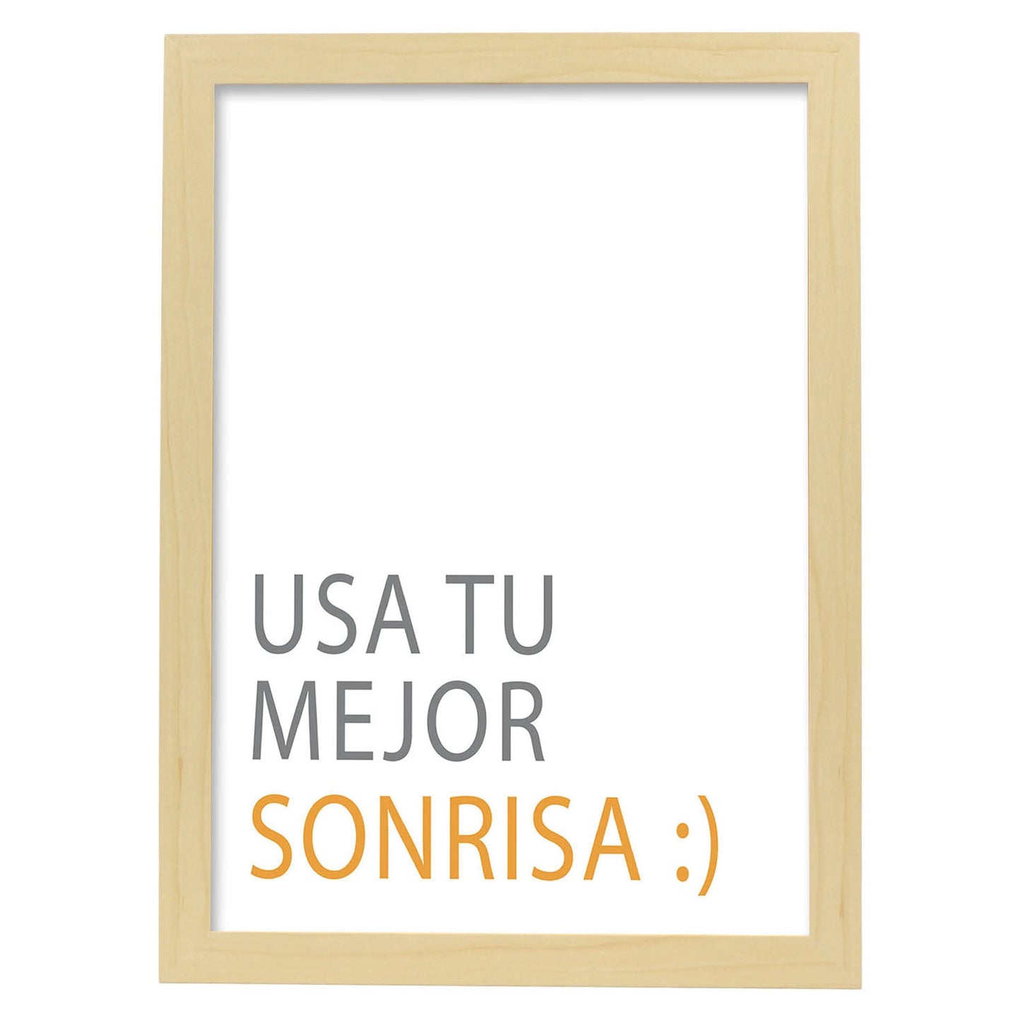 Poster con mensaje feliz. Lámina Usa tu mejor sonrisa.-Artwork-Nacnic-A3-Marco Madera clara-Nacnic Estudio SL
