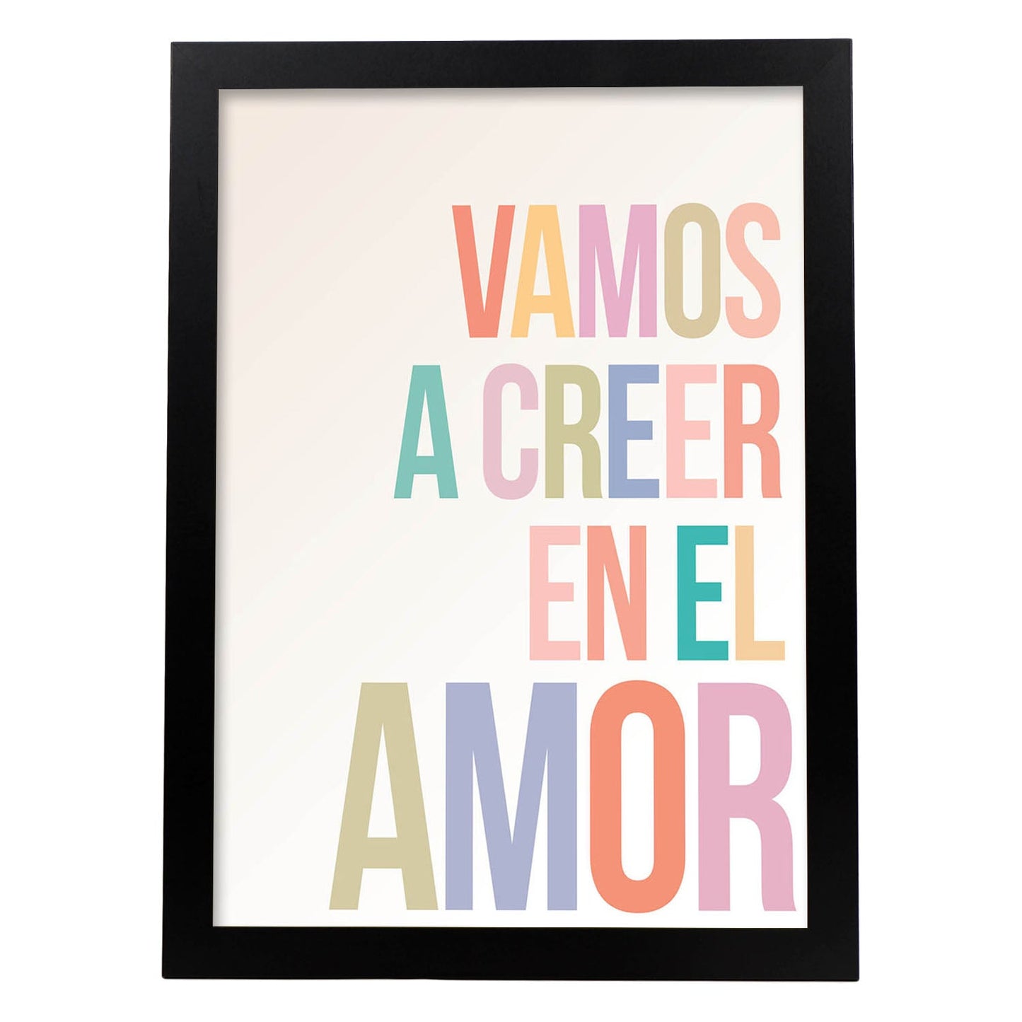 Poster con mensaje feliz. Lámina Vamos a creer en el amor.-Artwork-Nacnic-A3-Marco Negro-Nacnic Estudio SL
