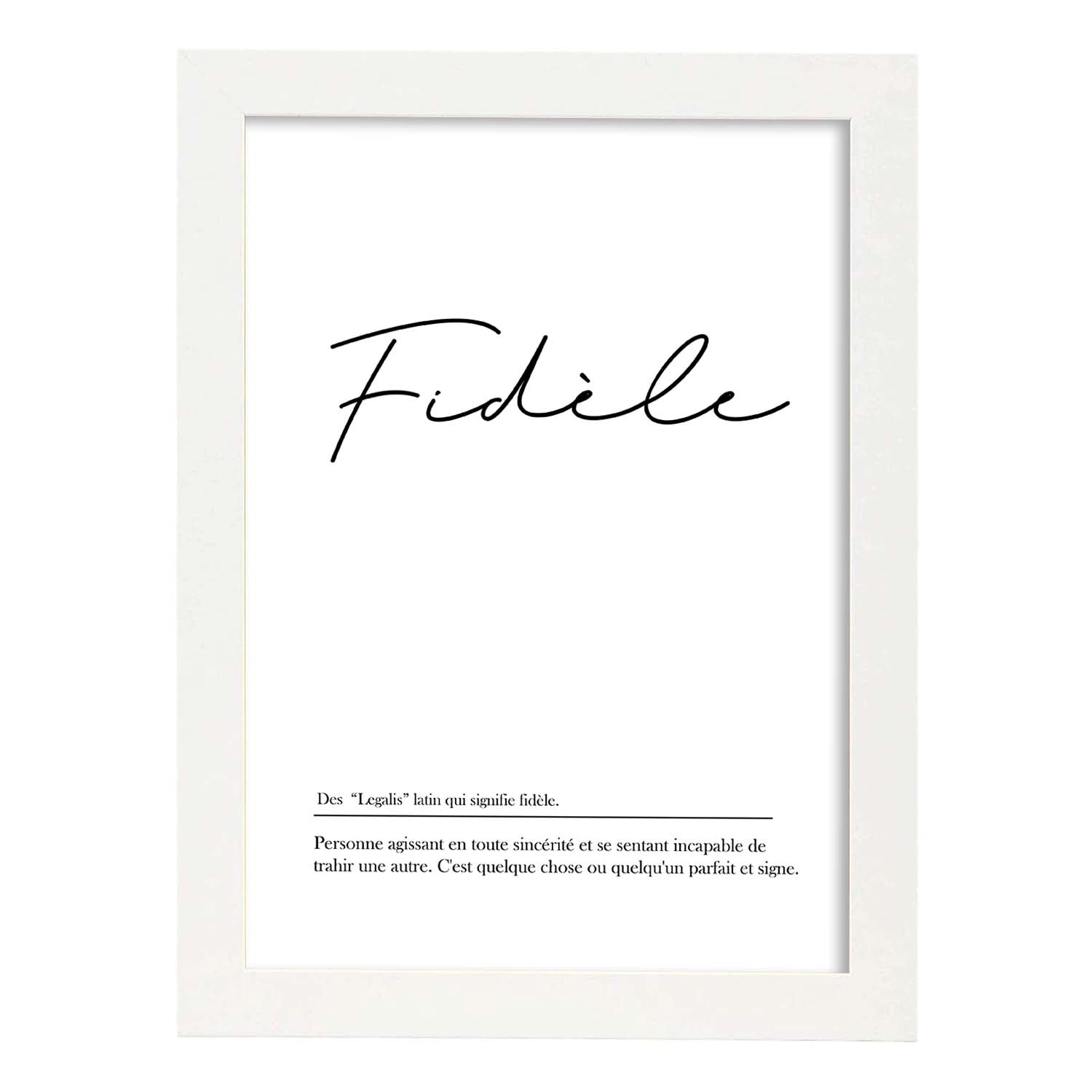 Poster con palabras en francés. Lámina Fidele con definición y fondo blanco.-Artwork-Nacnic-A3-Marco Blanco-Nacnic Estudio SL