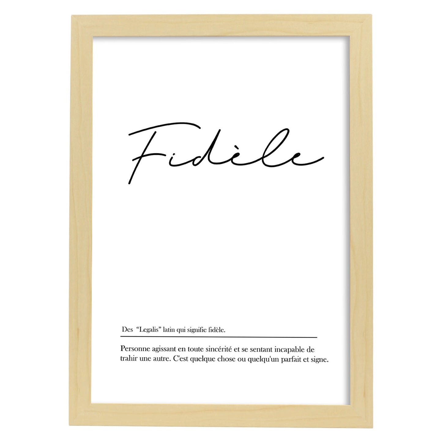 Poster con palabras en francés. Lámina Fidele con definición y fondo blanco.-Artwork-Nacnic-A3-Marco Madera clara-Nacnic Estudio SL