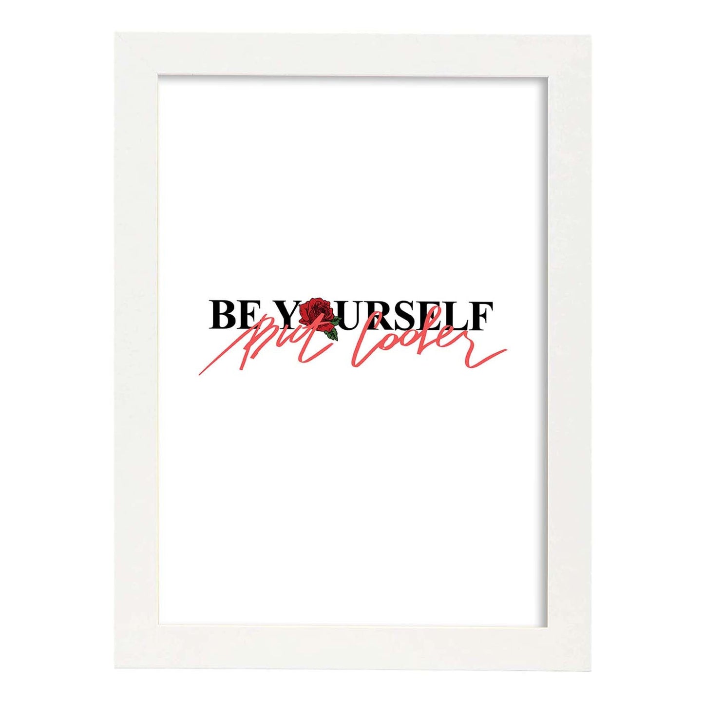 Posters con mensajes felices ilustrados. Lámina de decoración 'Be Yourself' con frases motivadoras y llenas de energia.-Artwork-Nacnic-A4-Marco Blanco-Nacnic Estudio SL