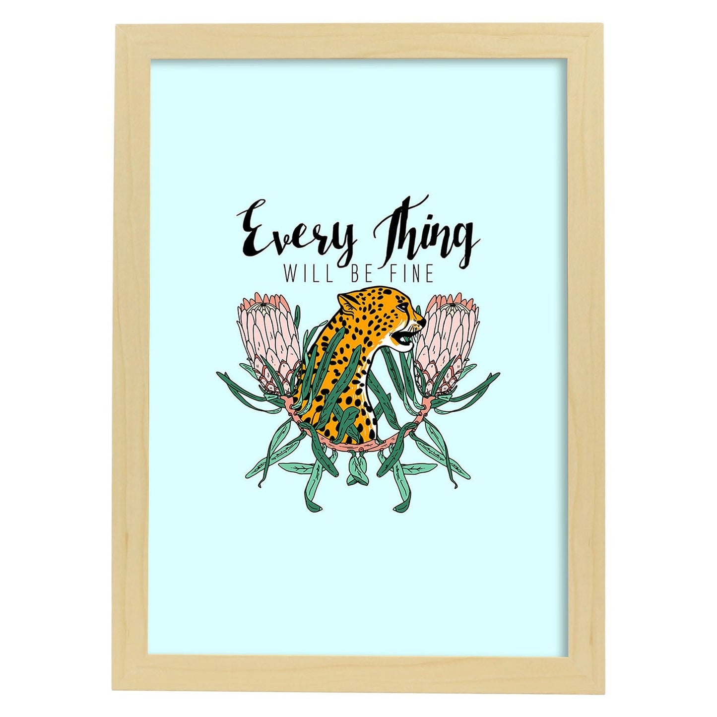 Posters con mensajes felices ilustrados. Lámina de decoración 'Everything Will Be Fine' con frases motivadoras y llenas de energia.-Artwork-Nacnic-A3-Marco Madera clara-Nacnic Estudio SL