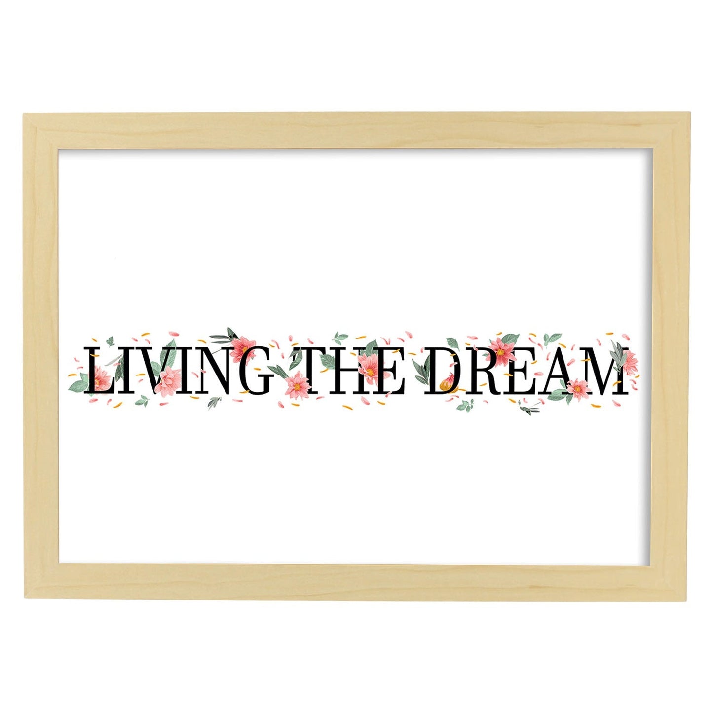 Posters con mensajes felices ilustrados. Lámina de decoración 'Living The Dream' con frases motivadoras y llenas de energia.-Artwork-Nacnic-A4-Marco Madera clara-Nacnic Estudio SL