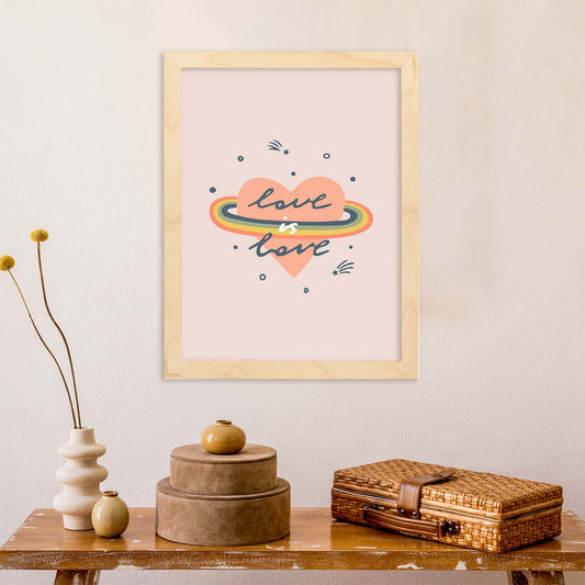 Posters con mensajes felices ilustrados. Lámina de decoración 'Love Is Love' con frases motivadoras y llenas de energia.-Artwork-Nacnic-Nacnic Estudio SL