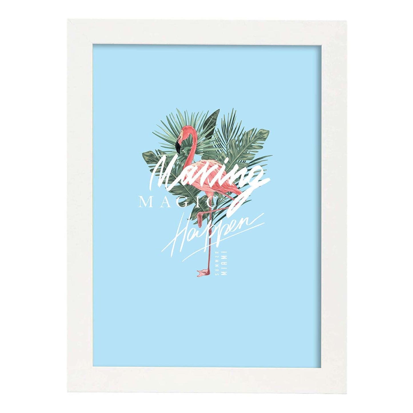 Posters con mensajes felices ilustrados. Lámina de decoración 'Making Magic Happen' con frases motivadoras y llenas de energia.-Artwork-Nacnic-A4-Marco Blanco-Nacnic Estudio SL