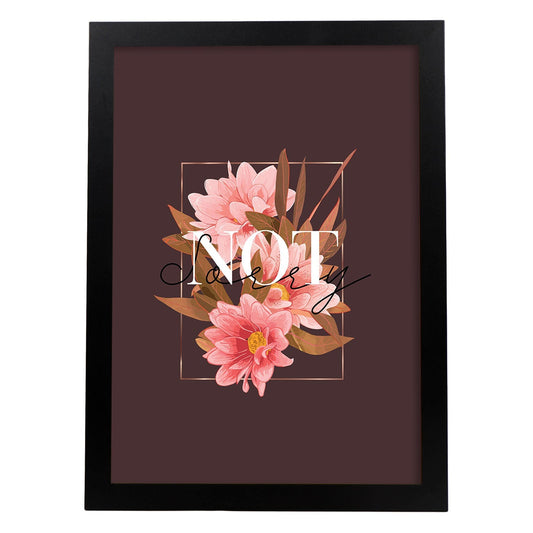 Posters con mensajes felices ilustrados. Lámina de decoración 'Not Sorry' con frases motivadoras y llenas de energia.-Artwork-Nacnic-A4-Marco Negro-Nacnic Estudio SL