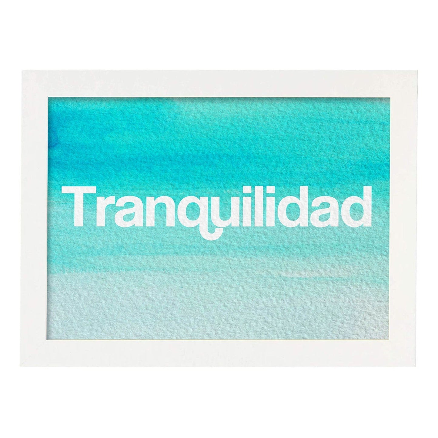 Posters de palabras coloridas. Lámina de palabra Tranquilidad con diseño colorido y toques acuarela.-Artwork-Nacnic-A3-Marco Blanco-Nacnic Estudio SL