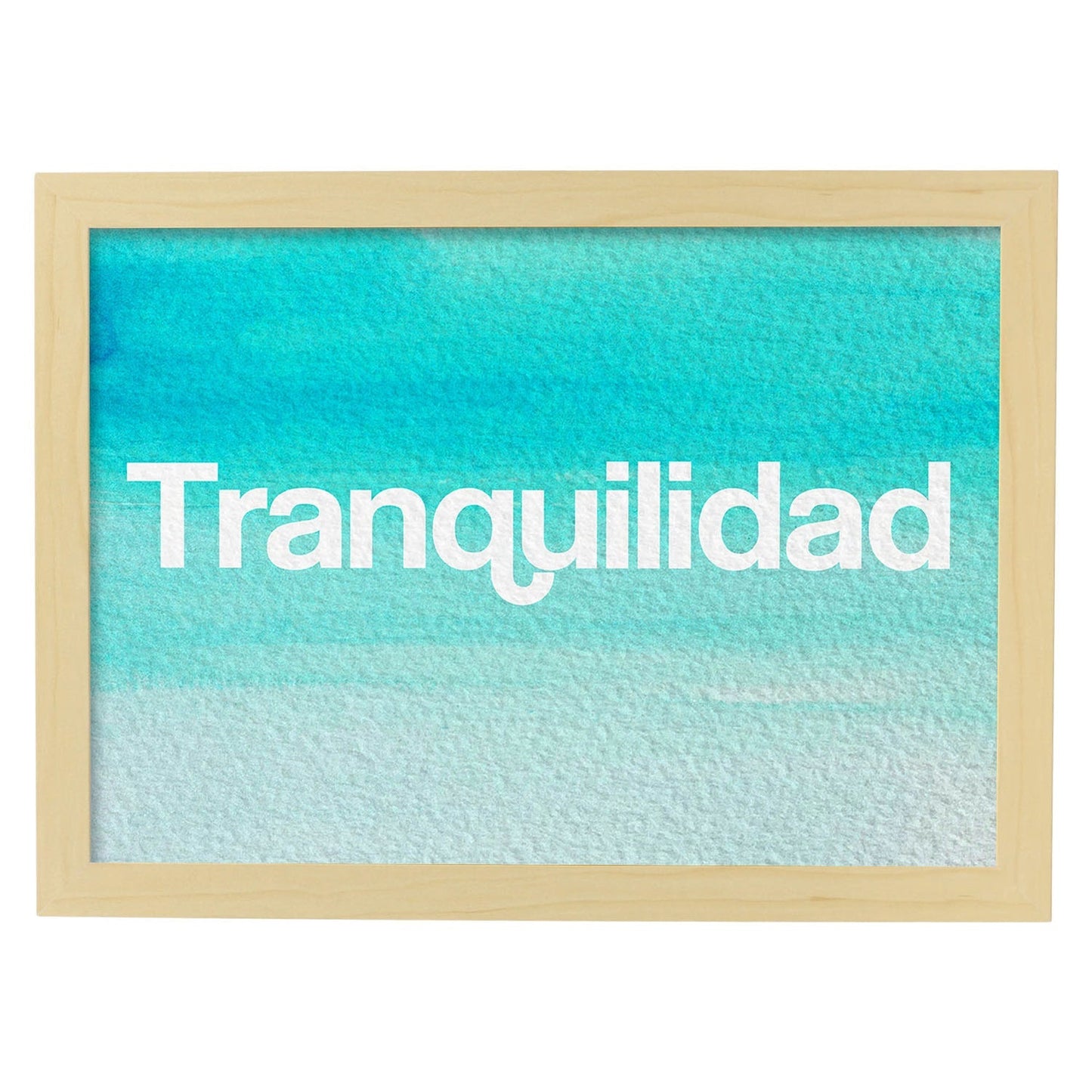 Posters de palabras coloridas. Lámina de palabra Tranquilidad con diseño colorido y toques acuarela.-Artwork-Nacnic-A4-Marco Madera clara-Nacnic Estudio SL