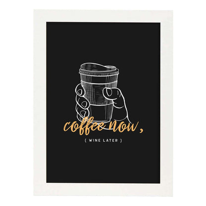 Set de láminas Café ahora, vino luego. Pósters para cafeterías, restaurantes y amantes del café.-Artwork-Nacnic-A4-Marco Blanco-Nacnic Estudio SL