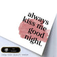 Lamina artistica decorativa con ilustración de always kiss me estilo Mensaje inspiracional-Artwork-Nacnic-Nacnic Estudio SL