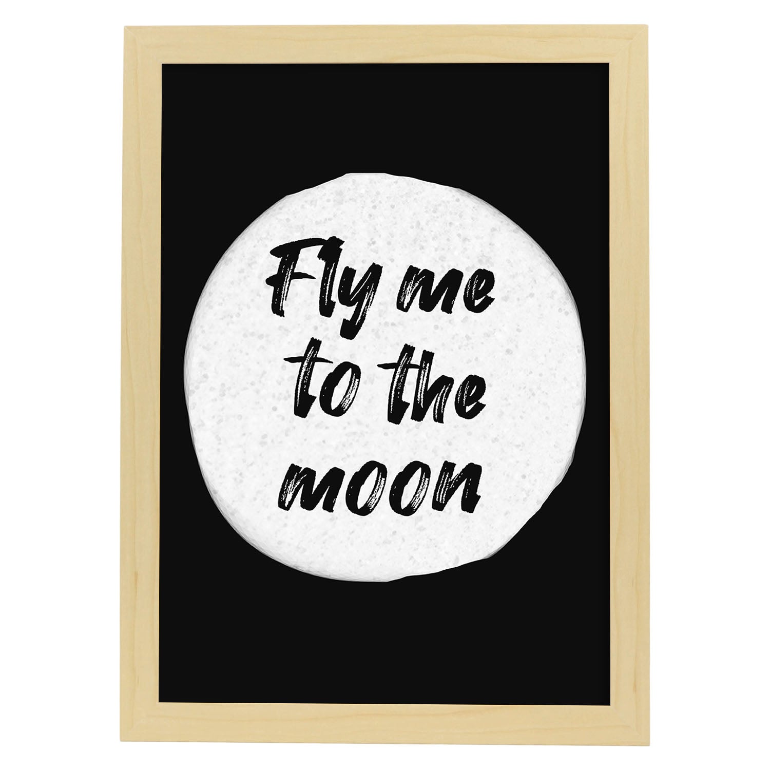 Lamina artistica decorativa con ilustración de fly me to the moon estilo Mensaje inspiracional-Artwork-Nacnic-A4-Marco Madera clara-Nacnic Estudio SL