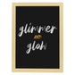 Lamina artistica decorativa con ilustración de glimmer glow estilo Mensaje inspiracional-Artwork-Nacnic-A4-Marco Madera clara-Nacnic Estudio SL