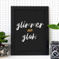 Lamina artistica decorativa con ilustración de glimmer glow estilo Mensaje inspiracional-Artwork-Nacnic-Nacnic Estudio SL