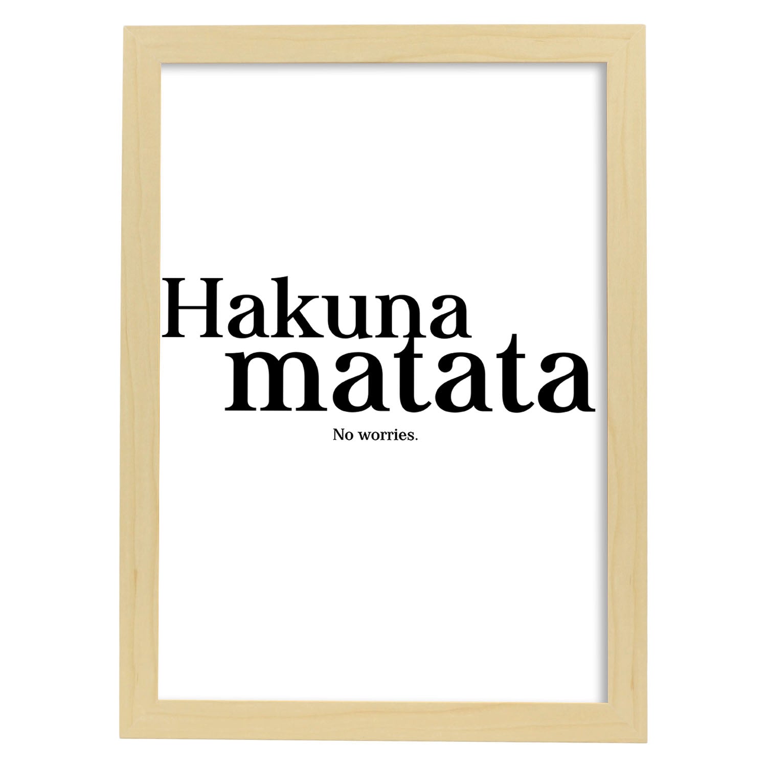Lamina artistica decorativa con ilustración de hakuna matata estilo Mensaje inspiracional-Artwork-Nacnic-A3-Marco Madera clara-Nacnic Estudio SL