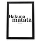 Lamina artistica decorativa con ilustración de hakuna matata estilo Mensaje inspiracional-Artwork-Nacnic-A3-Marco Negro-Nacnic Estudio SL