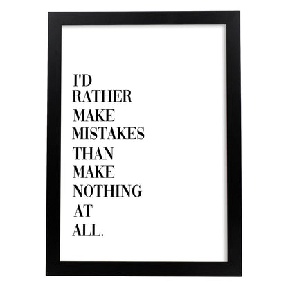 Lamina artistica decorativa con ilustración de Rather make mistakes estilo Mensaje inspiracional-Artwork-Nacnic-A4-Marco Negro-Nacnic Estudio SL