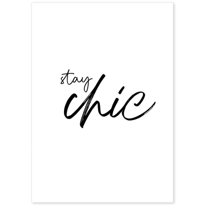 Lamina artistica decorativa con ilustración de stay chic estilo Mensaje inspiracional-Artwork-Nacnic-A4-Sin marco-Nacnic Estudio SL