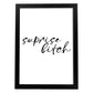 Lamina artistica decorativa con ilustración de suprise bitch estilo Mensaje inspiracional-Artwork-Nacnic-A3-Marco Negro-Nacnic Estudio SL
