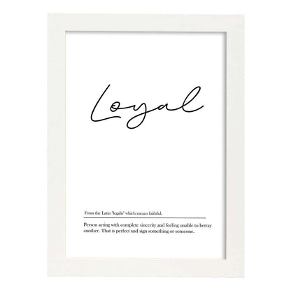 Lámina con definicion en inglés de Loyal. Poster de palabras con definiciones.-Artwork-Nacnic-A4-Marco Blanco-Nacnic Estudio SL