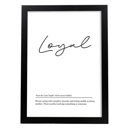 Lámina con definicion en inglés de Loyal. Poster de palabras con definiciones.-Artwork-Nacnic-A4-Marco Negro-Nacnic Estudio SL