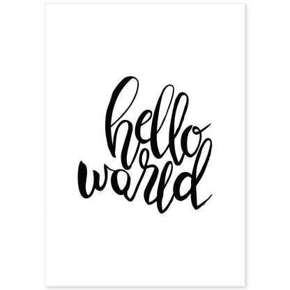Lámina con mensajes felices en blanco y negro.Poster 'Hola Mundo'-Artwork-Nacnic-A4-Sin marco-Nacnic Estudio SL