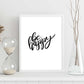 Lámina con mensajes felices en blanco y negro.Poster 'Se Feliz'-Artwork-Nacnic-Nacnic Estudio SL