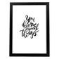 Lámina con mensajes felices en blanco y negro.Poster 'Te Mereces Todas Las Cosas Buenas'-Artwork-Nacnic-A4-Marco Negro-Nacnic Estudio SL