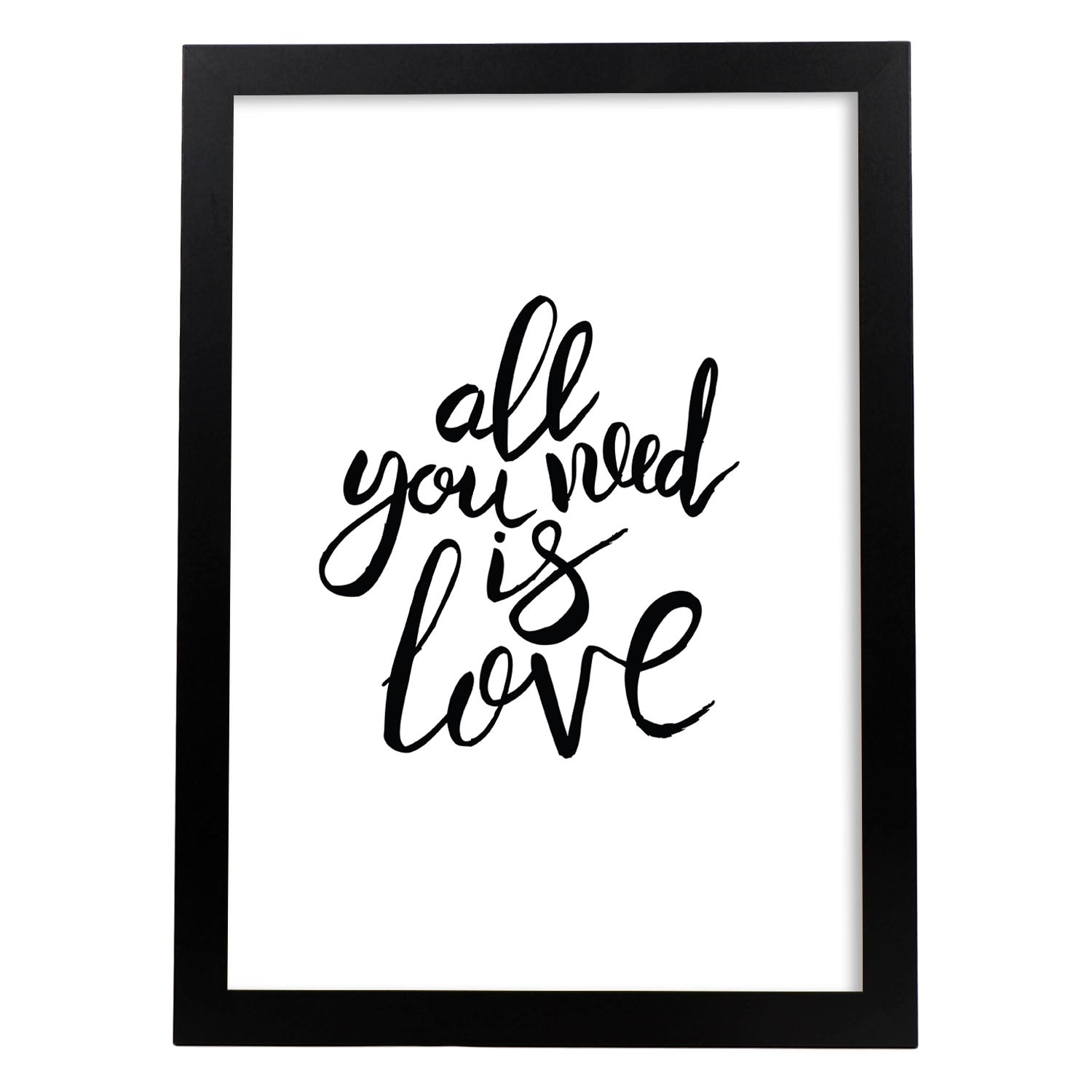 Lámina con mensajes felices en blanco y negro.Poster 'Todo Lo Que Necesitas Es Amor'-Artwork-Nacnic-A3-Marco Negro-Nacnic Estudio SL