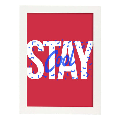 Lámina Cool. Pósters con diseño de rótulo y mensajes motivacionales para el día a día.-Artwork-Nacnic-A3-Marco Blanco-Nacnic Estudio SL
