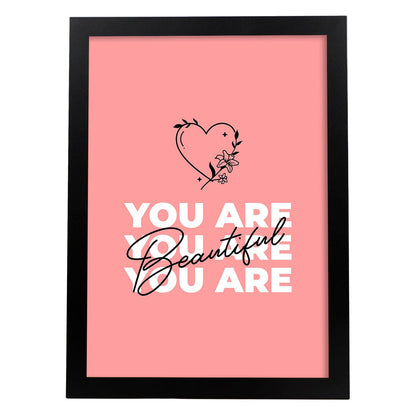 Lámina Eres bella. Pósters con mensajes positivos sobre el amor propio.-Artwork-Nacnic-A4-Marco Negro-Nacnic Estudio SL