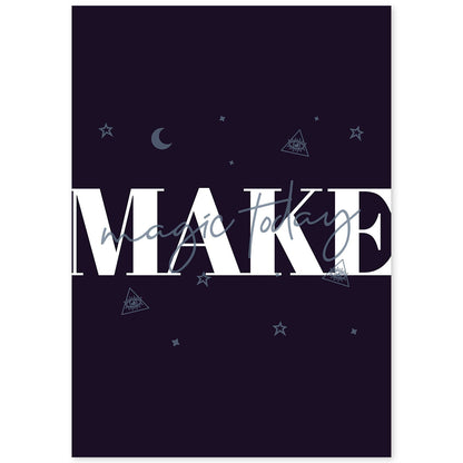 Lámina Haz magia. Pósters con diseño de rótulo y mensajes motivacionales para el día a día.-Artwork-Nacnic-A4-Sin marco-Nacnic Estudio SL