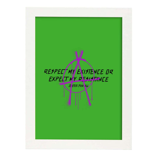 Lámina Respeta mi existencia. Pósters con ilustraciones minimalistas y coloridas de graffiti.-Artwork-Nacnic-A4-Marco Blanco-Nacnic Estudio SL