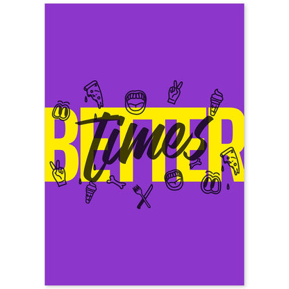 Lámina Tiempos mejores. Pósters con diseño de rótulo y mensajes motivacionales para el día a día.-Artwork-Nacnic-A4-Sin marco-Nacnic Estudio SL