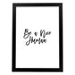 Poster con frase inspiracional. Lámina de decoración 'Buen humano' con frases motivadoras y llenas de energia.-Artwork-Nacnic-A3-Marco Negro-Nacnic Estudio SL