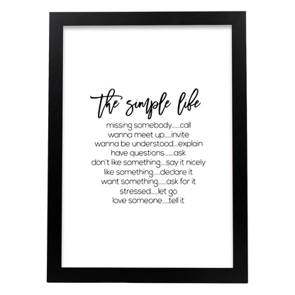Poster con frase inspiracional. Lámina de decoración 'La vida simple' con frases motivadoras y llenas de energia.-Artwork-Nacnic-A4-Marco Negro-Nacnic Estudio SL
