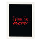 Poster con frase inspiracional. Lámina de decoración 'Menos es más' con frases motivadoras y llenas de energia.-Artwork-Nacnic-A4-Marco Blanco-Nacnic Estudio SL