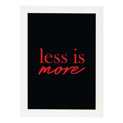 Poster con frase inspiracional. Lámina de decoración 'Menos es más' con frases motivadoras y llenas de energia.-Artwork-Nacnic-A4-Marco Blanco-Nacnic Estudio SL