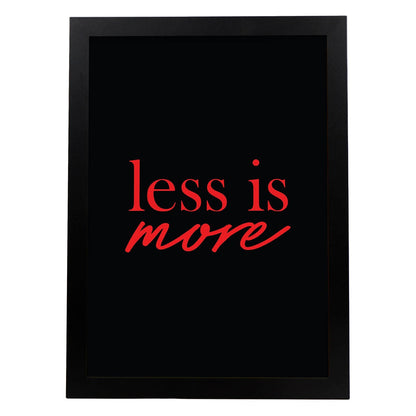 Poster con frase inspiracional. Lámina de decoración 'Menos es más' con frases motivadoras y llenas de energia.-Artwork-Nacnic-A4-Marco Negro-Nacnic Estudio SL