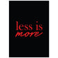 Poster con frase inspiracional. Lámina de decoración 'Menos es más' con frases motivadoras y llenas de energia.-Artwork-Nacnic-A4-Sin marco-Nacnic Estudio SL