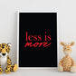 Poster con frase inspiracional. Lámina de decoración 'Menos es más' con frases motivadoras y llenas de energia.-Artwork-Nacnic-Nacnic Estudio SL