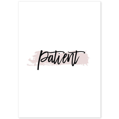 Poster con frase inspiracional. Lámina de decoración 'Paciencia' con frases motivadoras y llenas de energia.-Artwork-Nacnic-A4-Sin marco-Nacnic Estudio SL