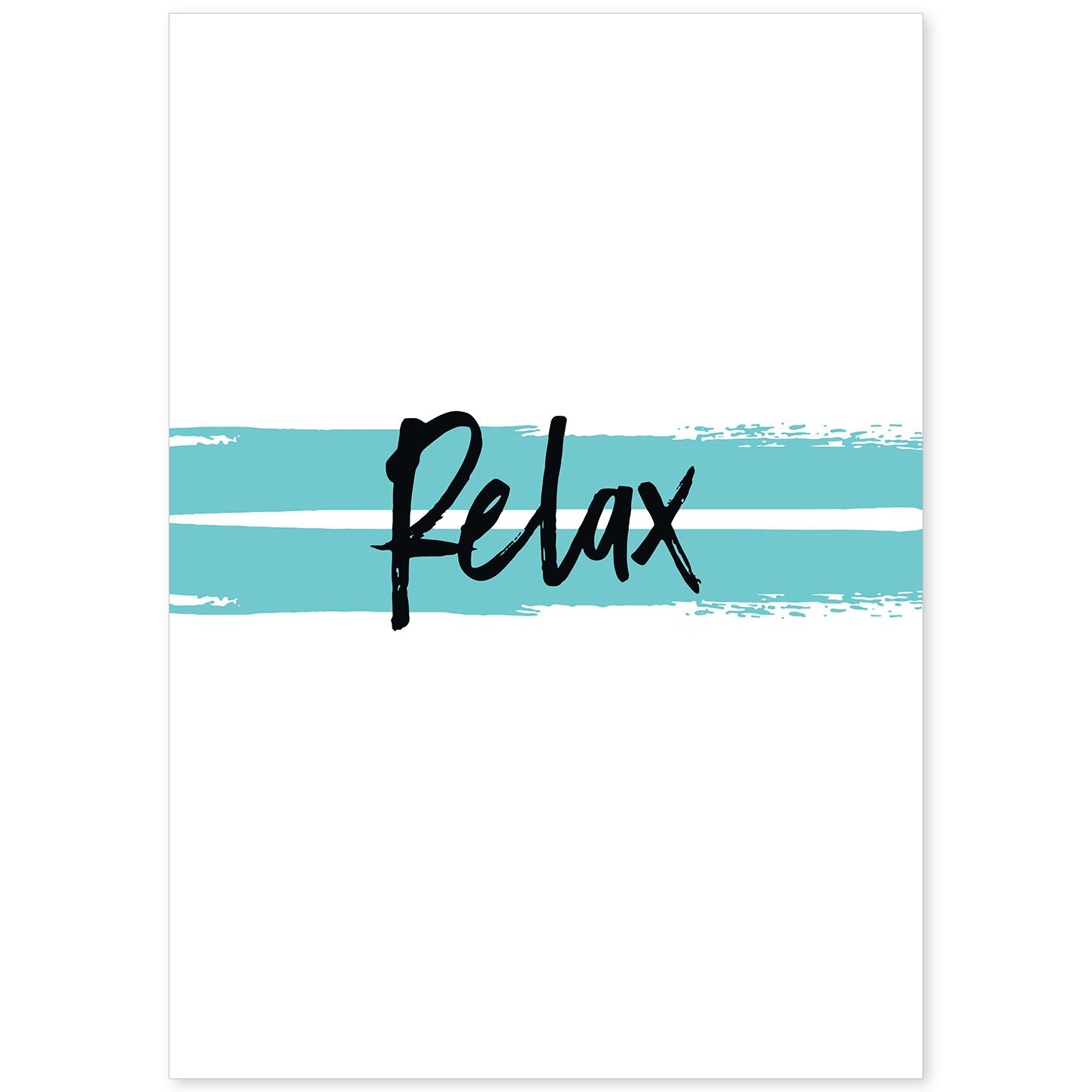 Poster con frase inspiracional. Lámina de decoración 'Relax' con frases motivadoras y llenas de energia.-Artwork-Nacnic-A4-Sin marco-Nacnic Estudio SL