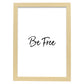 Poster con frase inspiracional. Lámina de decoración 'Se libre' con frases motivadoras y llenas de energia.-Artwork-Nacnic-A4-Marco Madera clara-Nacnic Estudio SL