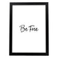 Poster con frase inspiracional. Lámina de decoración 'Se libre' con frases motivadoras y llenas de energia.-Artwork-Nacnic-A4-Marco Negro-Nacnic Estudio SL