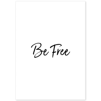 Poster con frase inspiracional. Lámina de decoración 'Se libre' con frases motivadoras y llenas de energia.-Artwork-Nacnic-A4-Sin marco-Nacnic Estudio SL