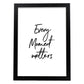 Poster con frase inspiracional. Lámina de decoración 'Todo momento importa' con frases motivadoras y llenas de energia.-Artwork-Nacnic-A4-Marco Negro-Nacnic Estudio SL