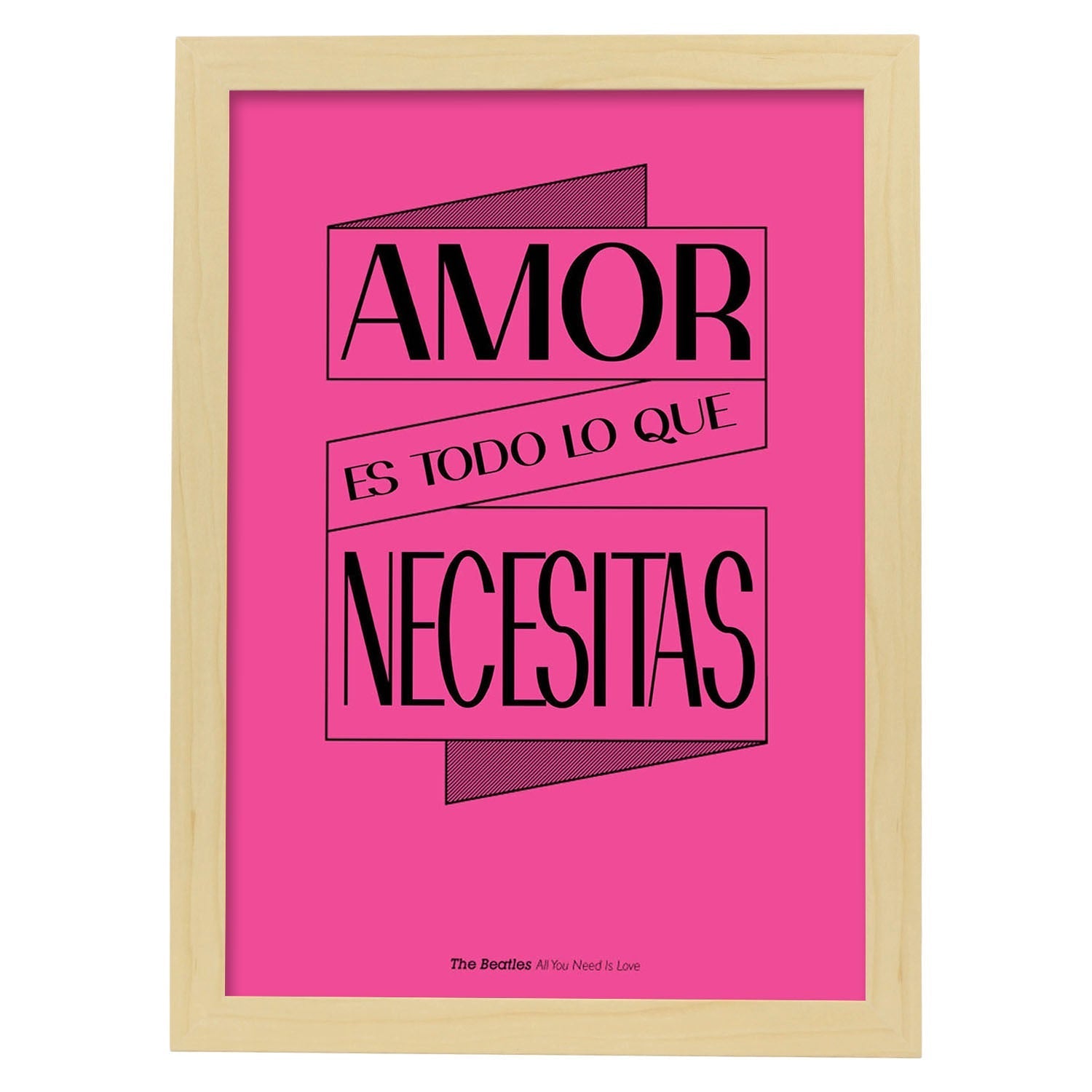 Poster con mensaje feliz. Lámina Amor es todo lo que necesitas.-Artwork-Nacnic-A3-Marco Madera clara-Nacnic Estudio SL