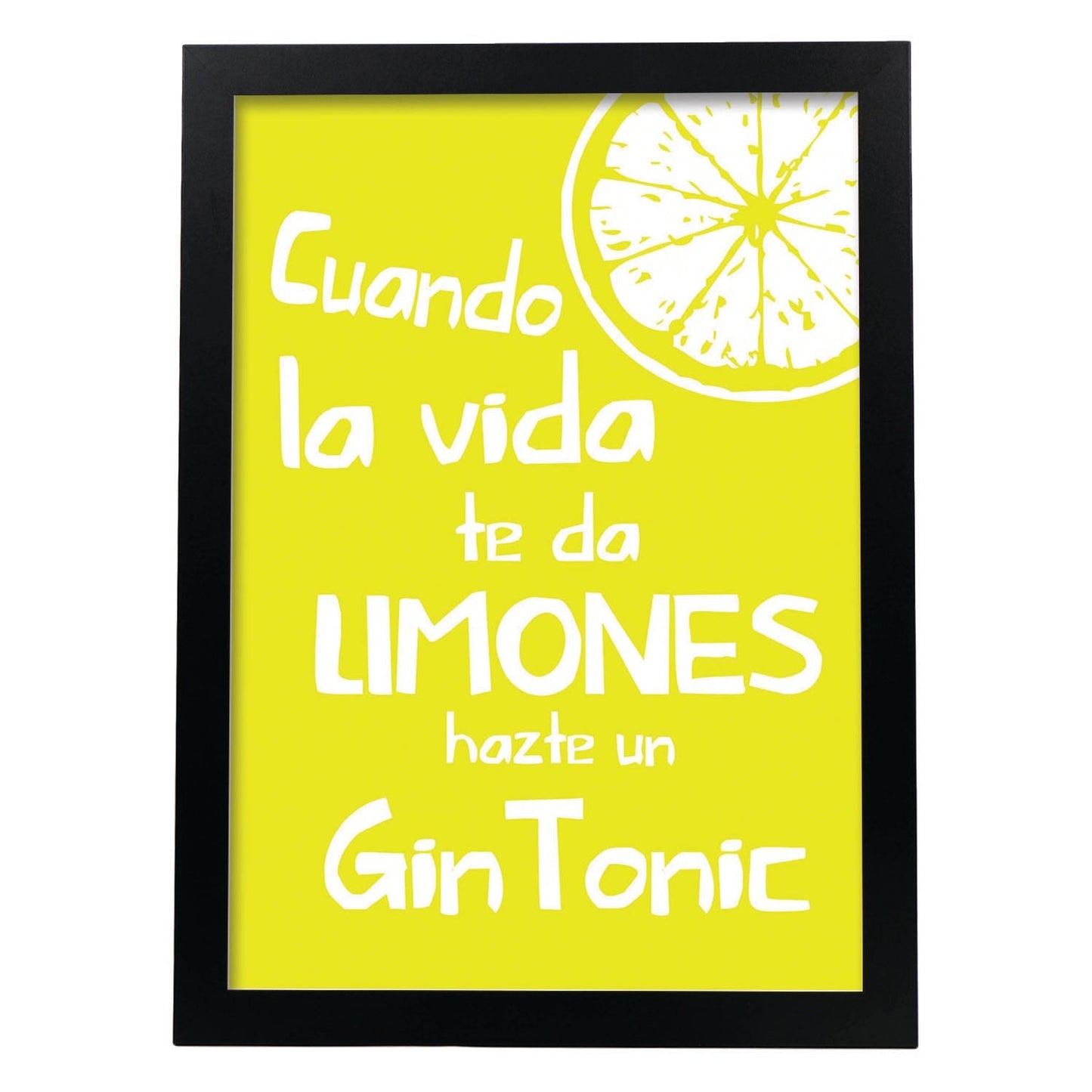 Poster con mensaje feliz. Lámina Cuando la vida te da limones.-Artwork-Nacnic-A3-Marco Negro-Nacnic Estudio SL