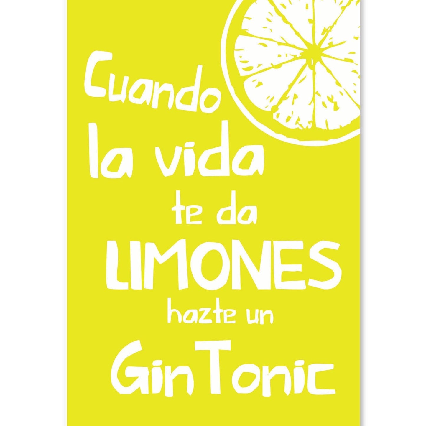 Poster con mensaje feliz. Lámina Cuando la vida te da limones.-Artwork-Nacnic-A4-Sin marco-Nacnic Estudio SL