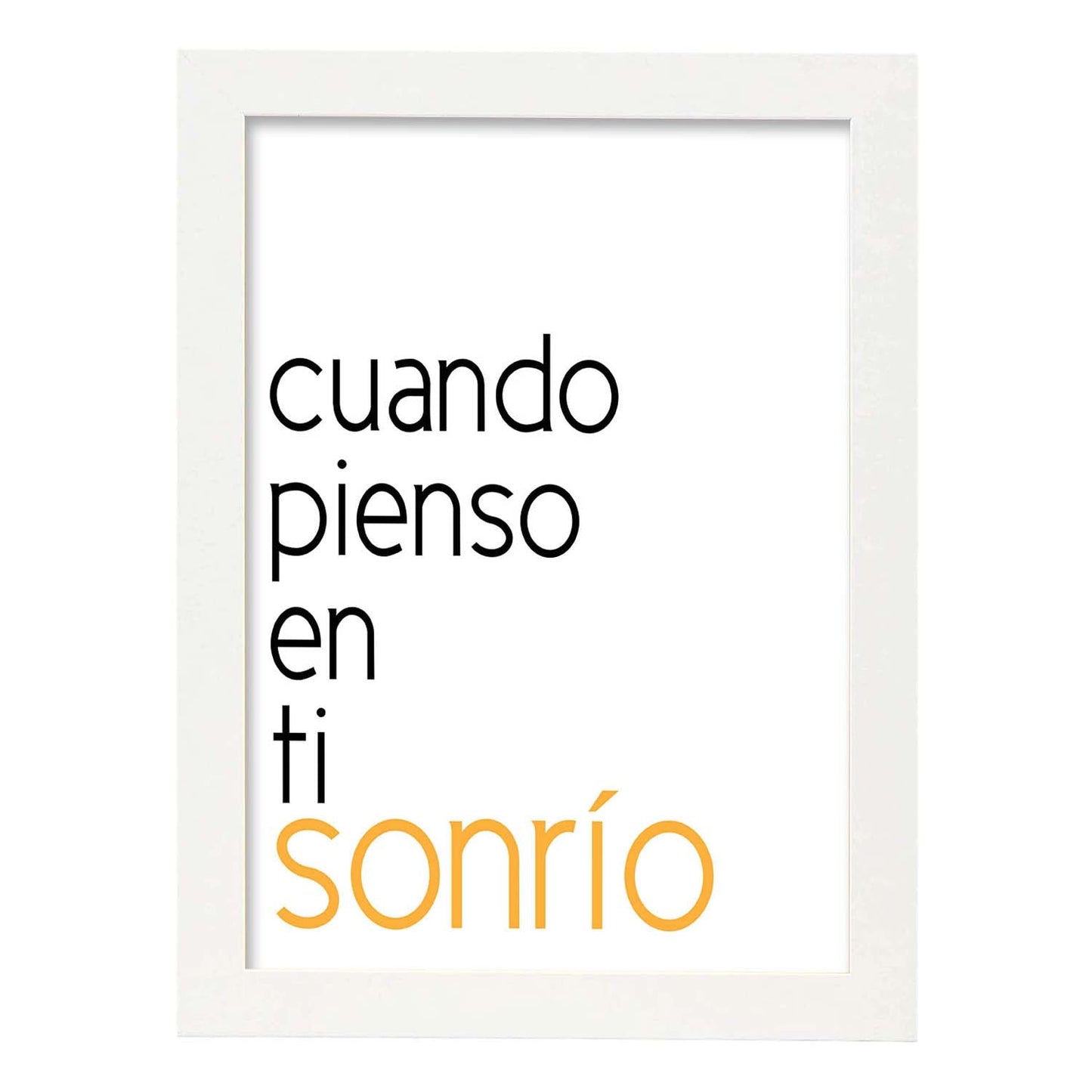 Poster con mensaje feliz. Lámina Cuando pienso en tí sonrio.-Artwork-Nacnic-A4-Marco Blanco-Nacnic Estudio SL
